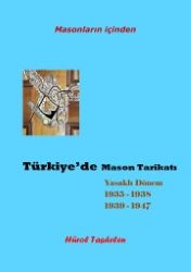 Türkiye 'de Mason Tarikatı, 1936-1947